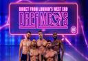 Dreamboys, one of the UK's most popular strip shows, is coming to Ipswich